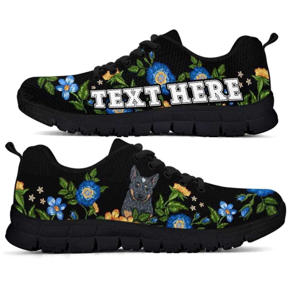 Custom Name Australian Cattle Sneaker, Heeler Colorful Floral Flower Dog Lovers Sneakers Gym Running Shoes, Best Running Shoes