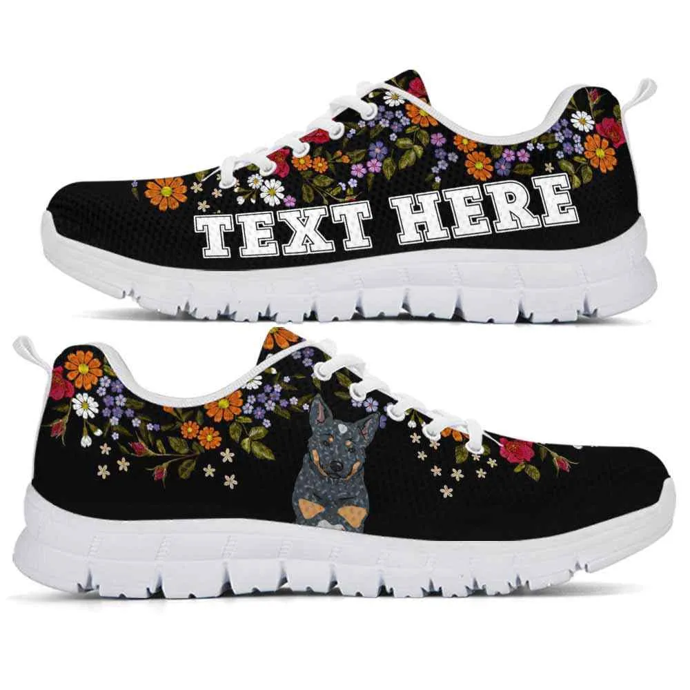 Custom Name Australian Cattle Sneaker, Heeler Flower Floral Colorful Dog Lovers Sneakers Gym Running Shoes, Best Running Shoes