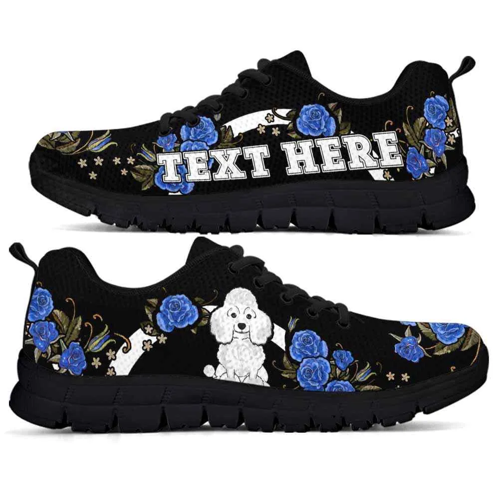 Custom Name Poodle Sneaker, Poodle Dog Lovers Sneakers Gym Rose Blue Flower Running Shoes, Best Running Shoes